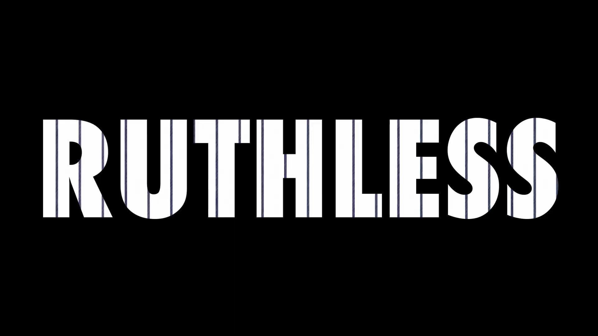 RUTHLESS — play sizzle reel